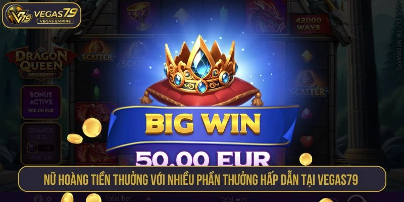 Nữ hoàng tiền thưởng